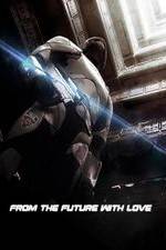 Watch From the Future with Love 123MovieFree