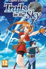Watch The Legend of Heroes Trails in the Sky 123MovieFree