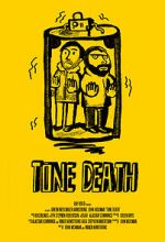Watch Tone Death 123MovieFree