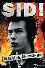 Watch Sid! By Those Who Really Knew Him 123MovieFree