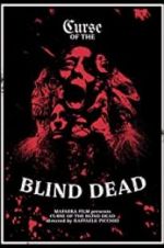 Watch Curse of the Blind Dead 123MovieFree