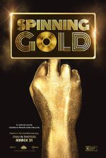 Watch Spinning Gold 123MovieFree