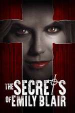 Watch The Secrets of Emily Blair 123MovieFree