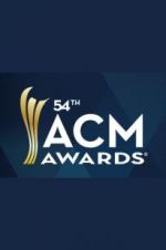 Watch 54th Annual Academy of Country Music Awards 123MovieFree