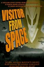 Watch Visitor from Space 123MovieFree