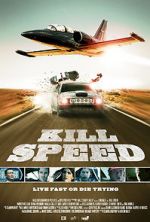 Watch Kill Speed 123MovieFree