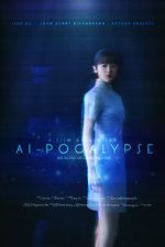 Watch AI-pocalypse (Short 2018) 123MovieFree