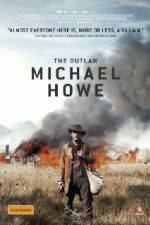 Watch The Outlaw Michael Howe 123MovieFree