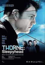 Watch Thorne: Sleepyhead 123MovieFree