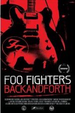 Watch Foo Fighters: Back and Forth 123MovieFree