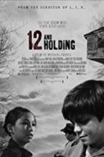 Watch 12 and Holding 123MovieFree