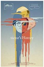 Watch Victor\'s History 123MovieFree