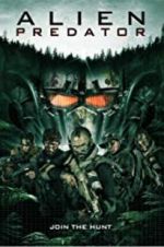 Watch Alien Predator 123MovieFree