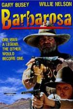 Watch Barbarosa 123MovieFree