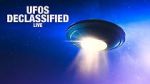 Watch UFOs: Declassified LIVE (TV Special 2021) 123MovieFree