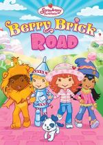 Watch Strawberry Shortcake: Berry Brick Road 123MovieFree
