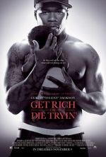 Watch Get Rich or Die Tryin' 123MovieFree
