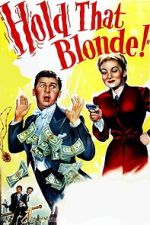 Watch Hold That Blonde! 123MovieFree