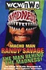 Watch WCW Superstar Series Randy Savage - The Man Behind the Madness 123MovieFree
