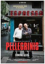 Watch Pellegrinis: A Melbourne Legacy 123MovieFree