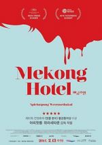 Watch Mekong Hotel 123MovieFree