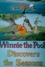 Watch Winnie the Pooh Discovers the Seasons (Short 1981) 123MovieFree