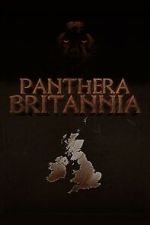 Watch Panthera Britannia 123MovieFree