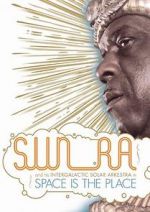 Watch Space Is the Place 123MovieFree