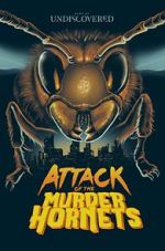Watch Attack of the Murder Hornets 123MovieFree