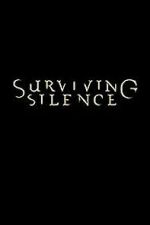 Watch Surviving Silence 123MovieFree