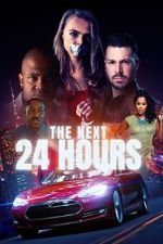 Watch The Next 24 Hours 123MovieFree