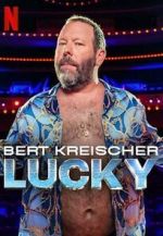 Watch Bert Kreischer: Lucky 123MovieFree