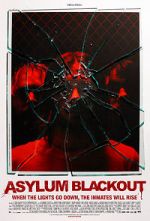 Watch Asylum Blackout 123MovieFree
