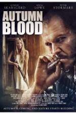 Watch Autumn Blood 123MovieFree
