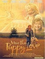 Watch More Than Puppy Love 123MovieFree