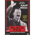 Watch Black Fox: The True Story of Adolf Hitler 123MovieFree