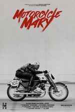 Watch Motorcycle Mary (Short 2024) 123MovieFree