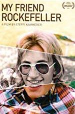 Watch My Friend Rockefeller 123MovieFree