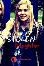 Watch Stolen Daughter 123MovieFree