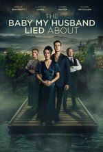 Watch The Baby My Husband Lied About 123MovieFree