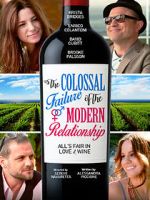 Watch The Colossal Failure of the Modern Relationship 123MovieFree