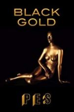 Watch Black Gold 123MovieFree