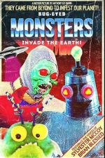 Watch Bug-Eyed Monsters Invade the Earth! 123MovieFree