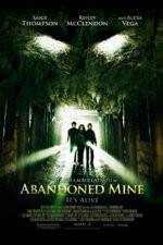 Watch Abandoned Mine 123MovieFree