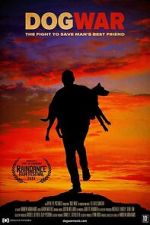 Watch Dog War 123MovieFree