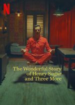 Watch The Wonderful Story of Henry Sugar and Three More 123MovieFree