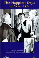 Watch The Happiest Days of Your Life 123MovieFree