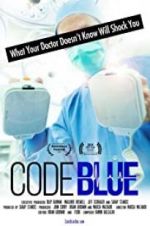 Watch Code Blue: Redefining the Practice of Medicine 123MovieFree