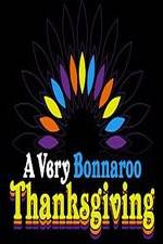 Watch A Very Bonnaroo Thanksgiving 123MovieFree