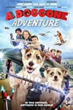 Watch A Doggone Adventure 123MovieFree